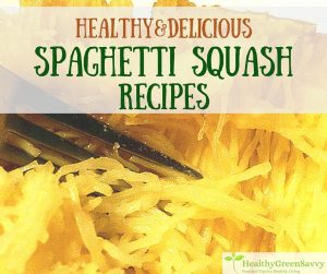 Healthy Spaghetti Squash Recipes to Solve Your Dinner Dilemmas!