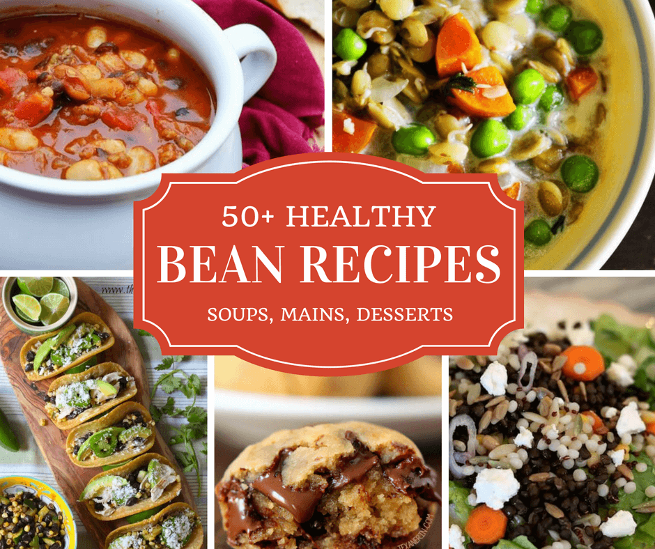 50+ Healthy Bean Recipes ~ Frugal, Eco-Friendly & Delicious ...