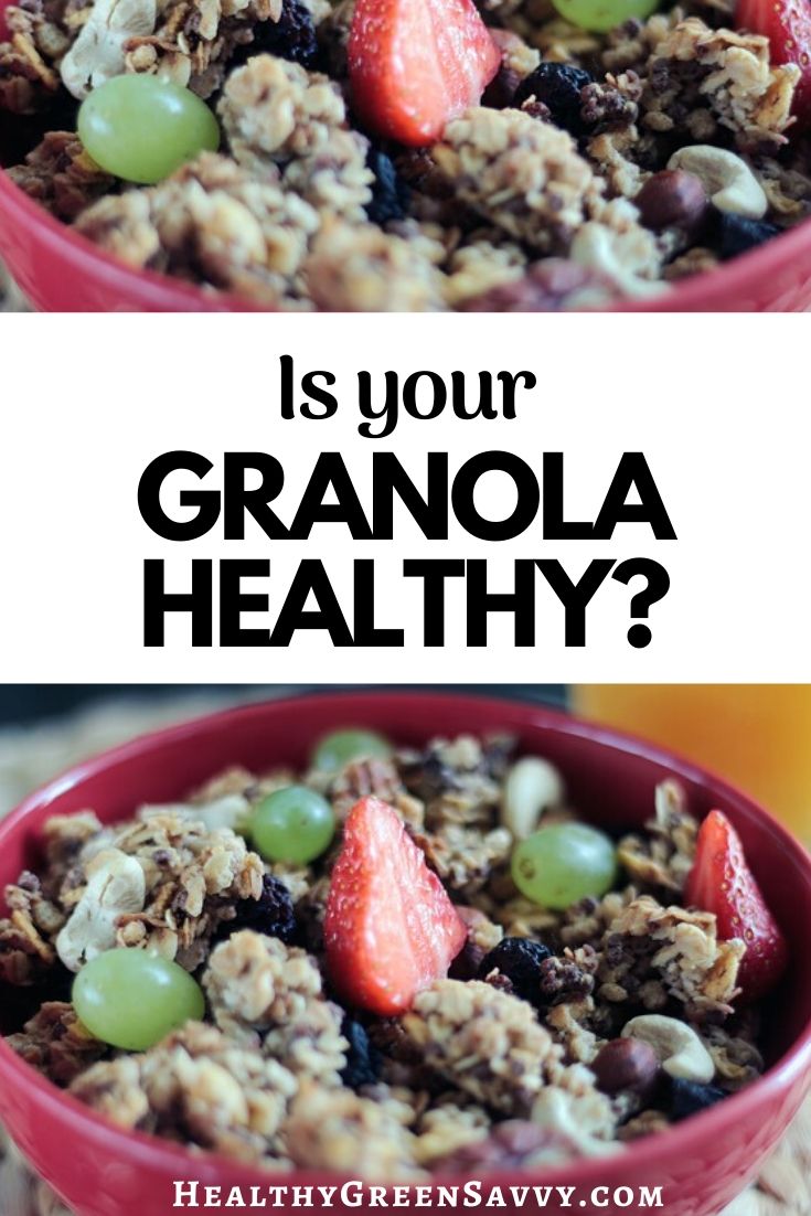 Is Granola Good For You? The Surprising Truth HealthyGreenSavvy