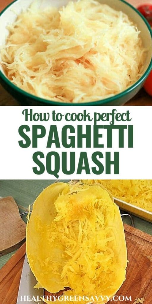 How to Cook Spaghetti Squash in the Oven | HealthyGreenSavvy