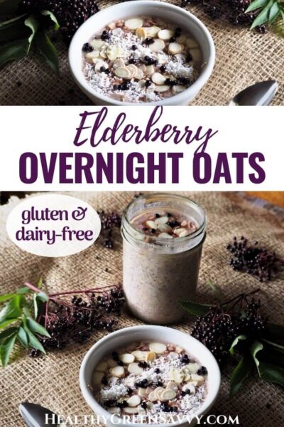 Best Healthy Overnight Oats Recipe ~ with Elderberry!